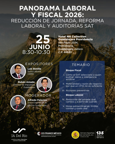 Panorama Laboral y Fiscal: Reducción de Jornada, Reforma Laboral y Auditorías SAT